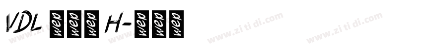 VDL 京千社 H字体转换
